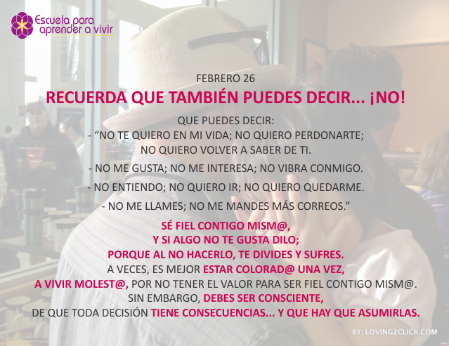 Recuerda que puedes decir... ¡No!